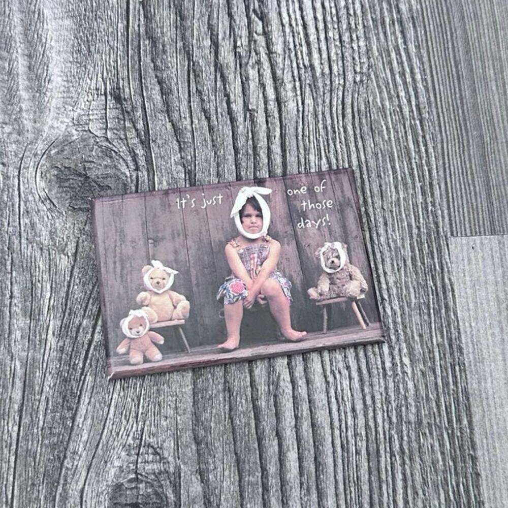 y2k funny vintage its just one of those days magnet